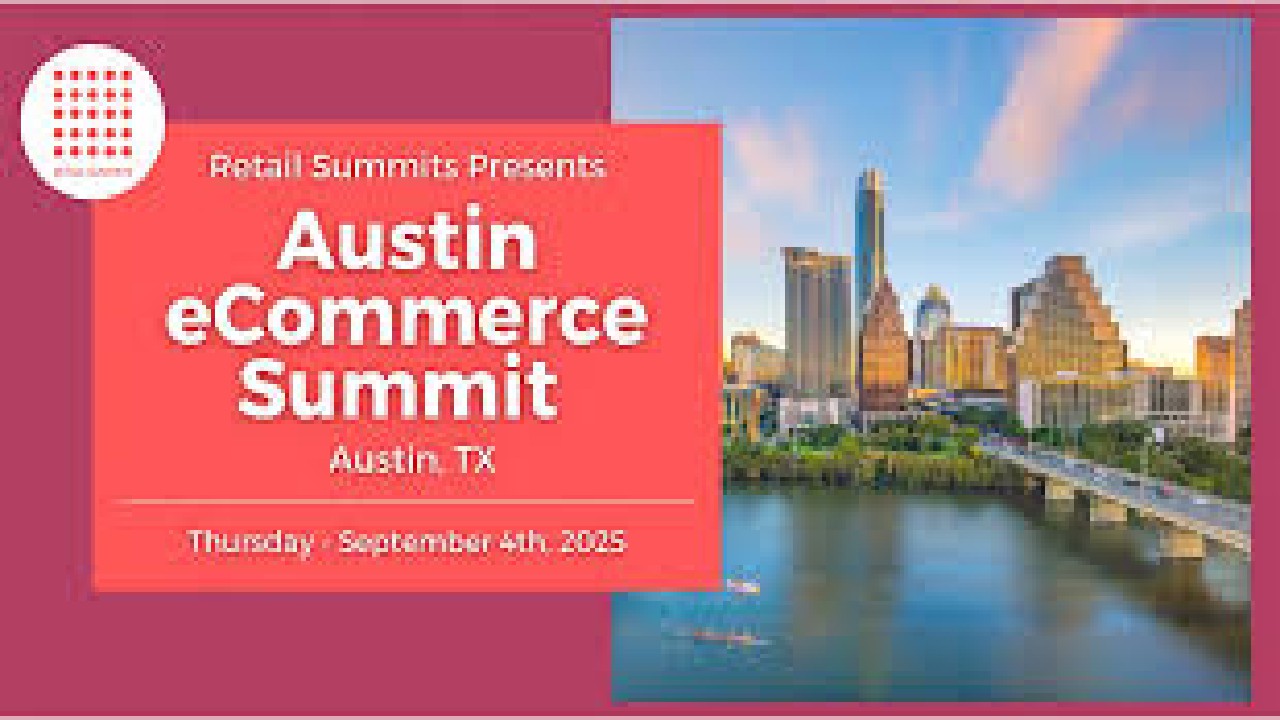 Austin E-Commerce Brand Building Summit